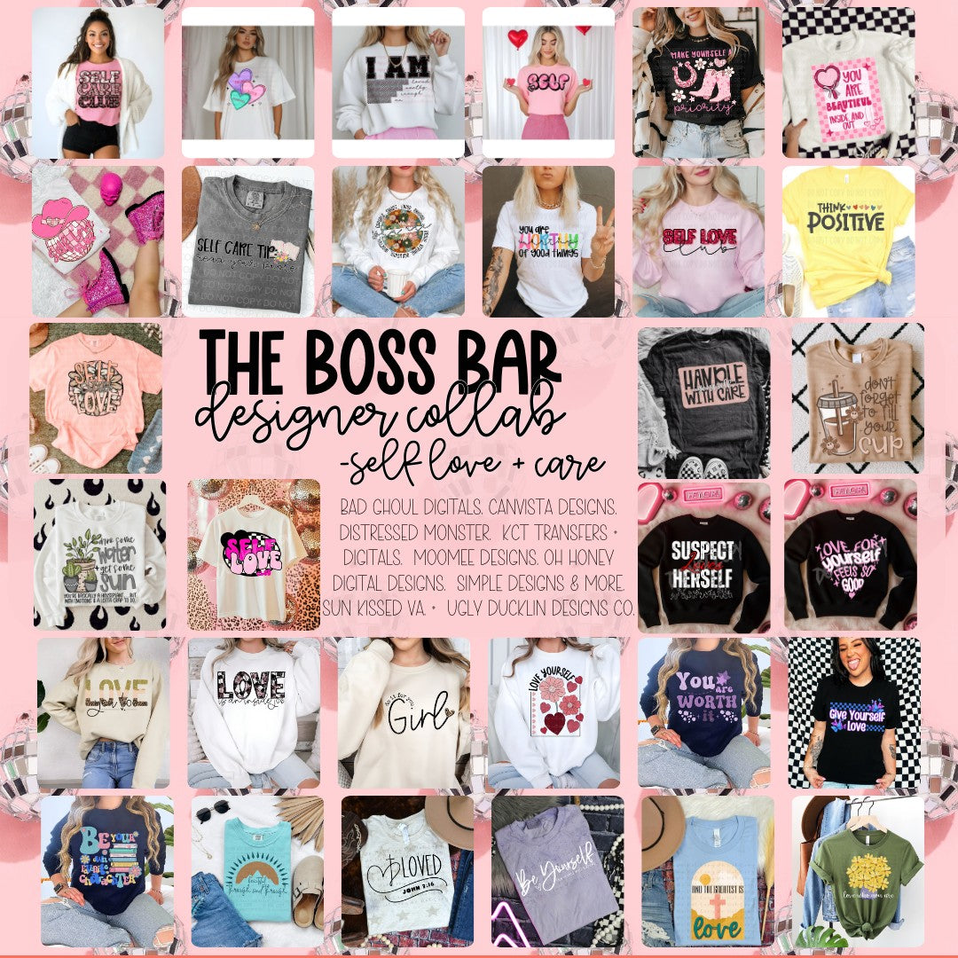 The Boss Bar January Self Love + Care Collaboration *LIMITED TO 5*