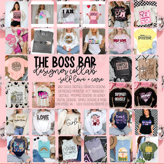 The Boss Bar January Self Love + Care Collaboration *LIMITED TO 5*